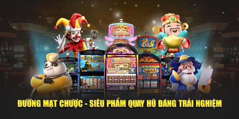 Đường Mạt Chược - Trải Nghiệm Săn Jackpot Đổi Đời Nhanh Chóng