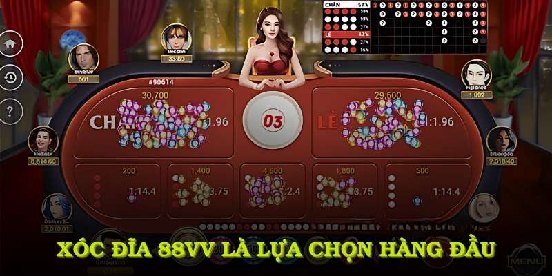 Xóc đĩa 88VV xứng đáng là lựa chọn hàng đầu