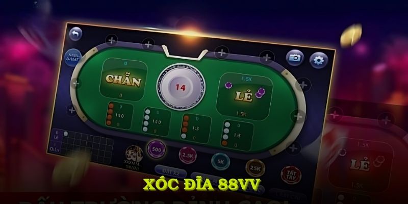 Xóc Đĩa 88VV Và Những Bí Quyết Giúp Bạn Dễ Gặt Hái Thắng Lợi